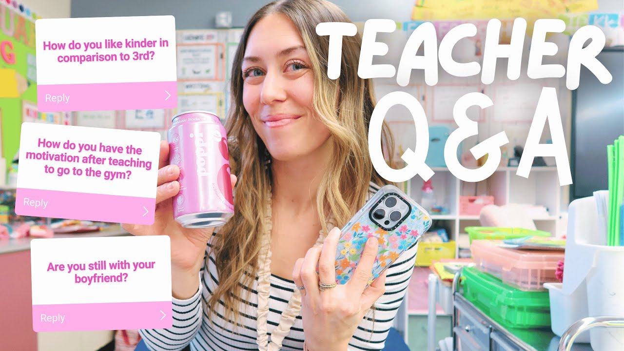 TEACHER Q & A | kindergarten teacher, work-life balance, tips for teachers