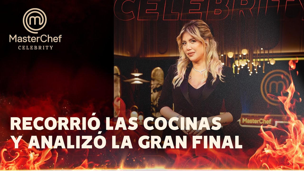 La charla de Wanda Nara con los semifinalistas antes de la final - Masterchef Celebrity