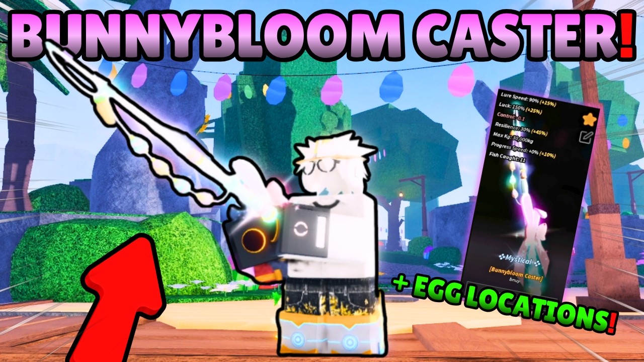 Obtaining BUNNYBLOOM CASTER Rod + ALL EGG LOCATIONS in Fisch Easter Update!