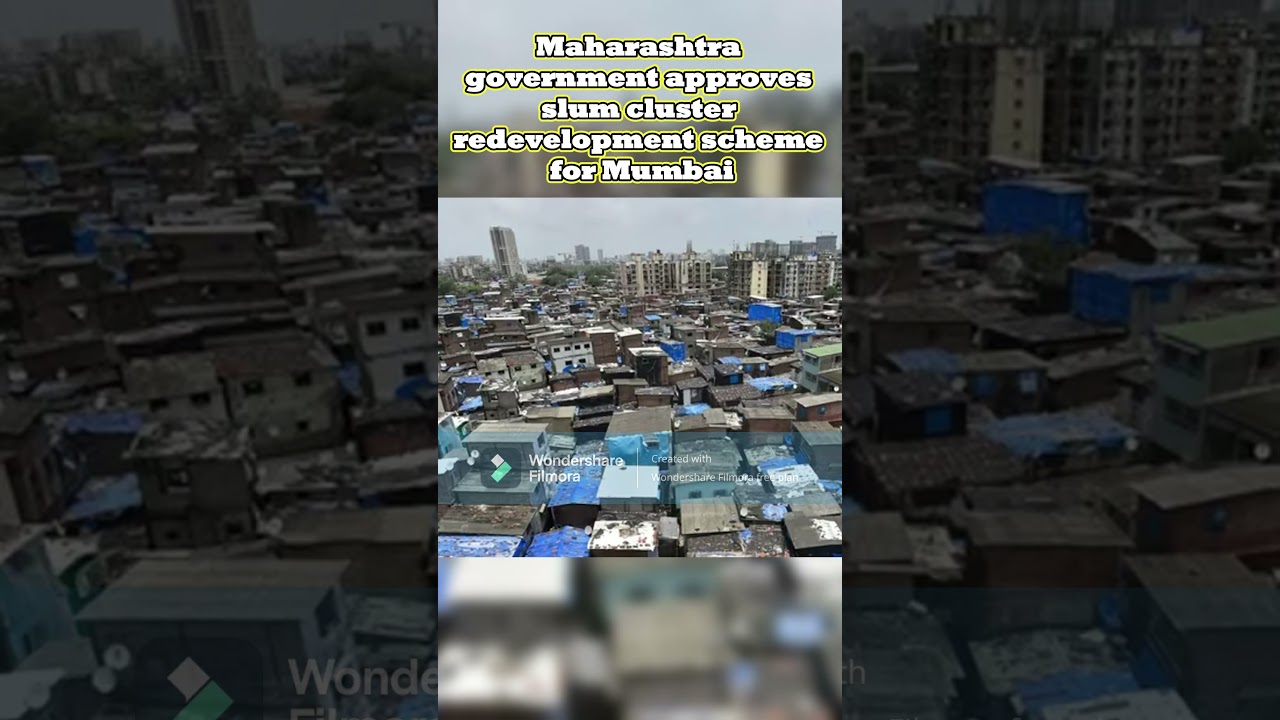 Slum cluster redevelopment scheme for Mumbai #reels #shorts #mumbai  #trendingshorts #trending
