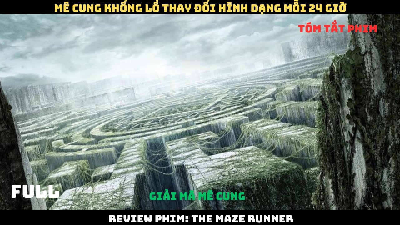 Review Phim Giải M&atilde; M&ecirc; Cung || Full 1-3 || T&oacute;m Tắt Phim The Maze Runner 2014