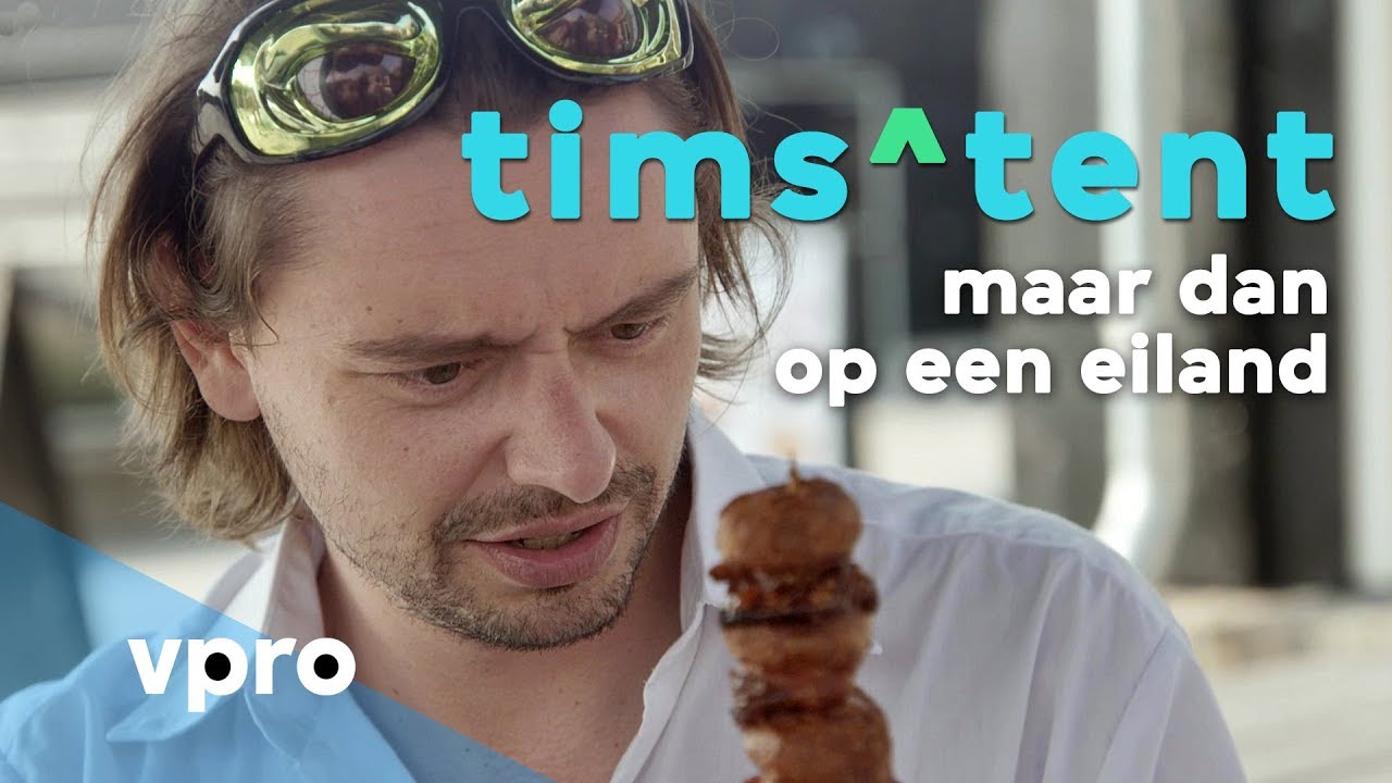 Stefano Keizers in Tims ^ tent: maar dan op een eiland