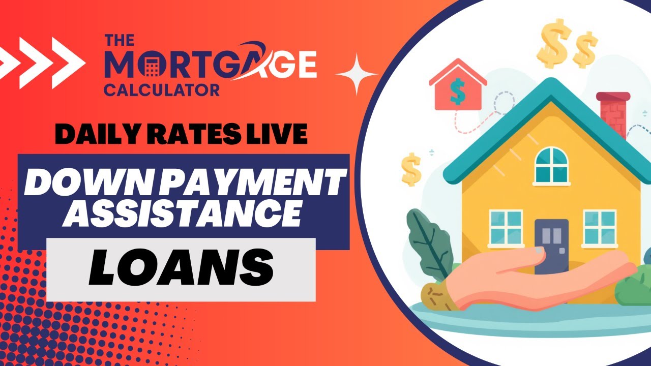 🏡 How to Get a Mortgage With Down Payment Assistance (DPA)| Daily Rates LIVE