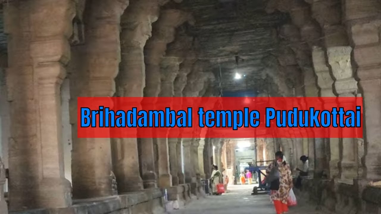 Brihadambal temple Pudukottai:a gem