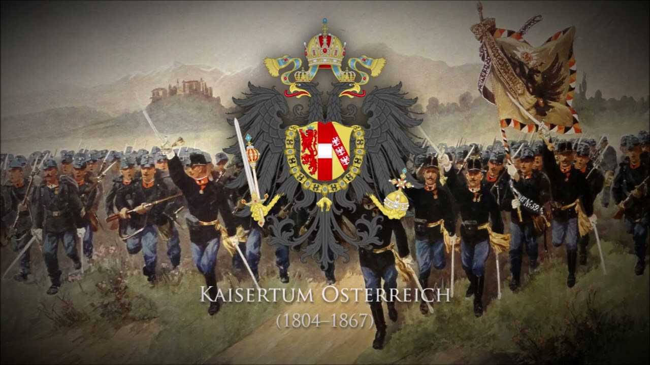 Austrian Empire (1804–1867) Military March 