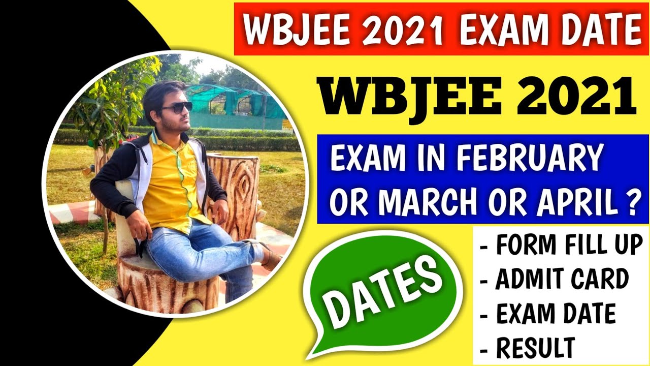 WBJEE 2021 EXAM DATE | wbjee 2021 | wbjee 2021 important dates | wbjee 2021 latest news | wbjee