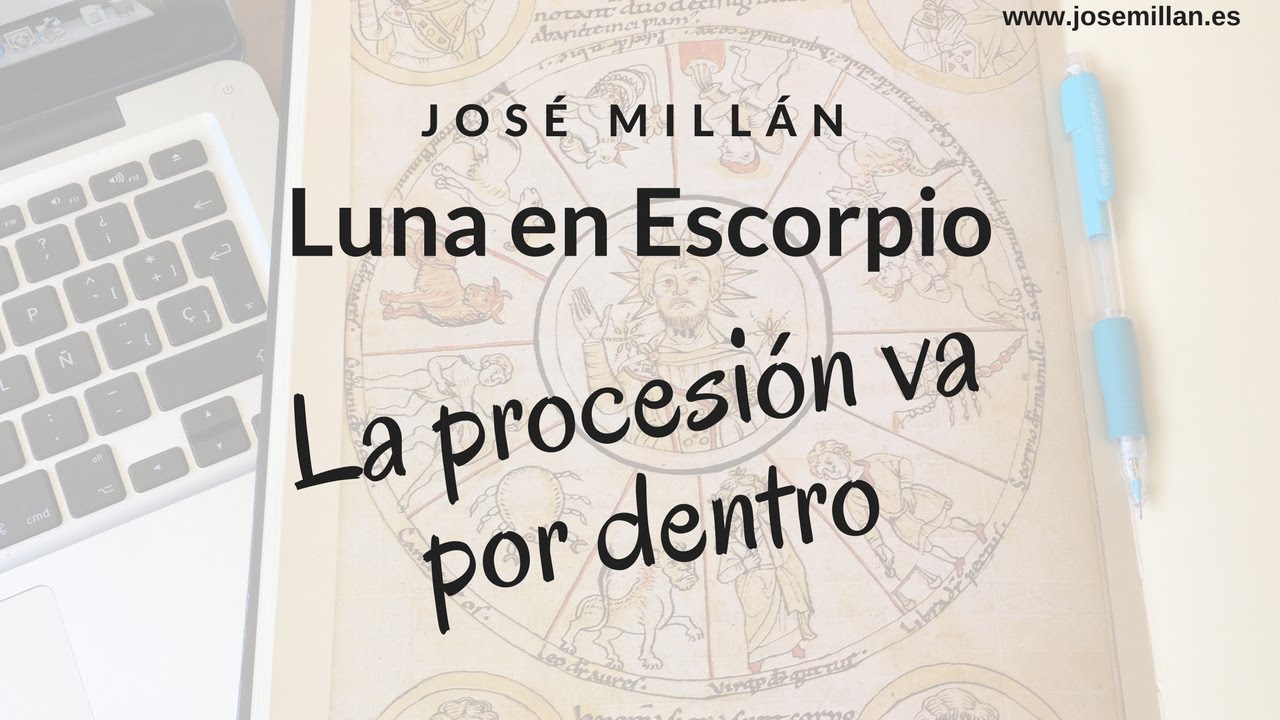 Luna en Escorpio: La procesión va por dentro