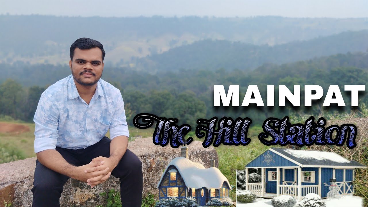 Mainpat Trip | Mainpat Hill Station | Best places to visit in Mainpat | Sarguja | Chhattisgarh