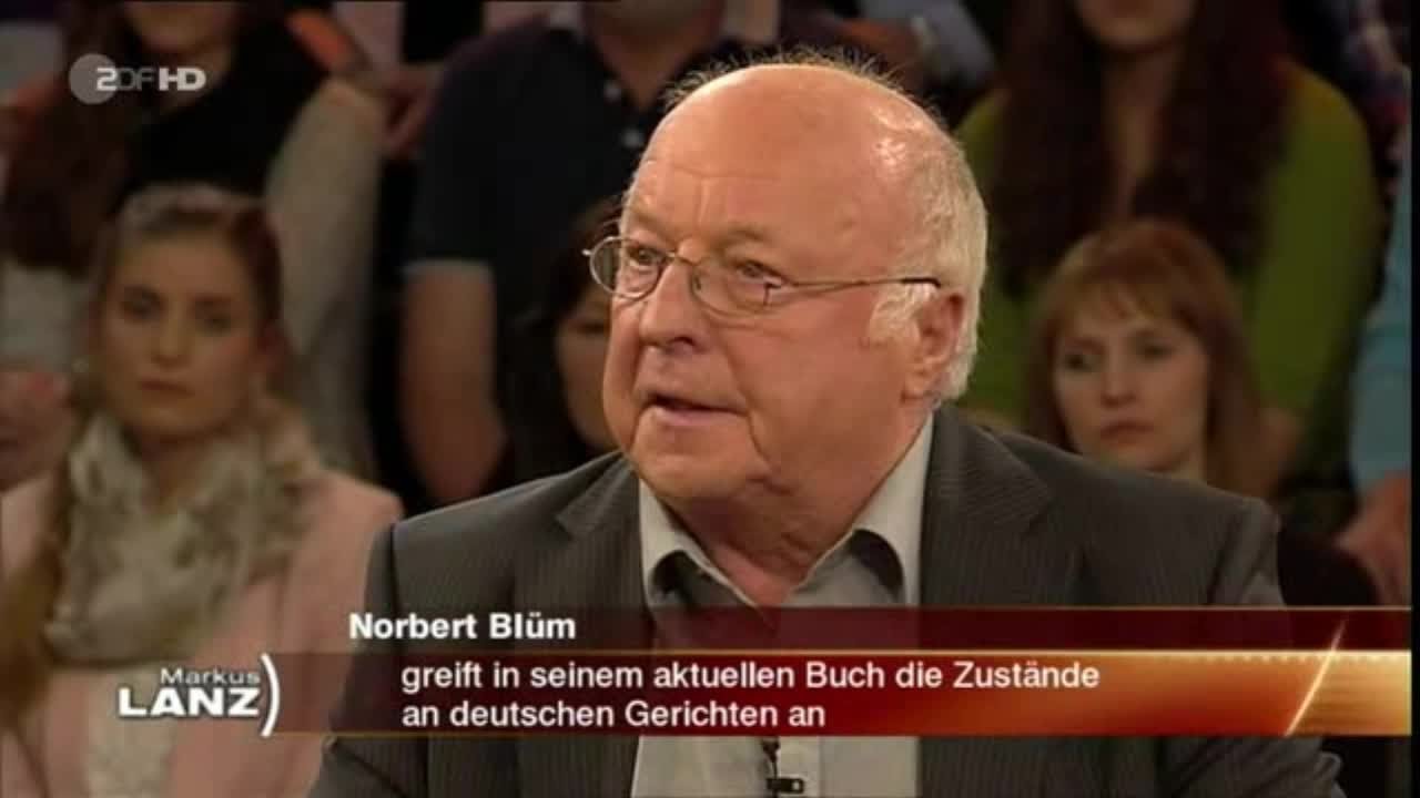 EINSPRUCH: Norbert Bl&uuml;ms heftige Kritik an der dt. Justiz [