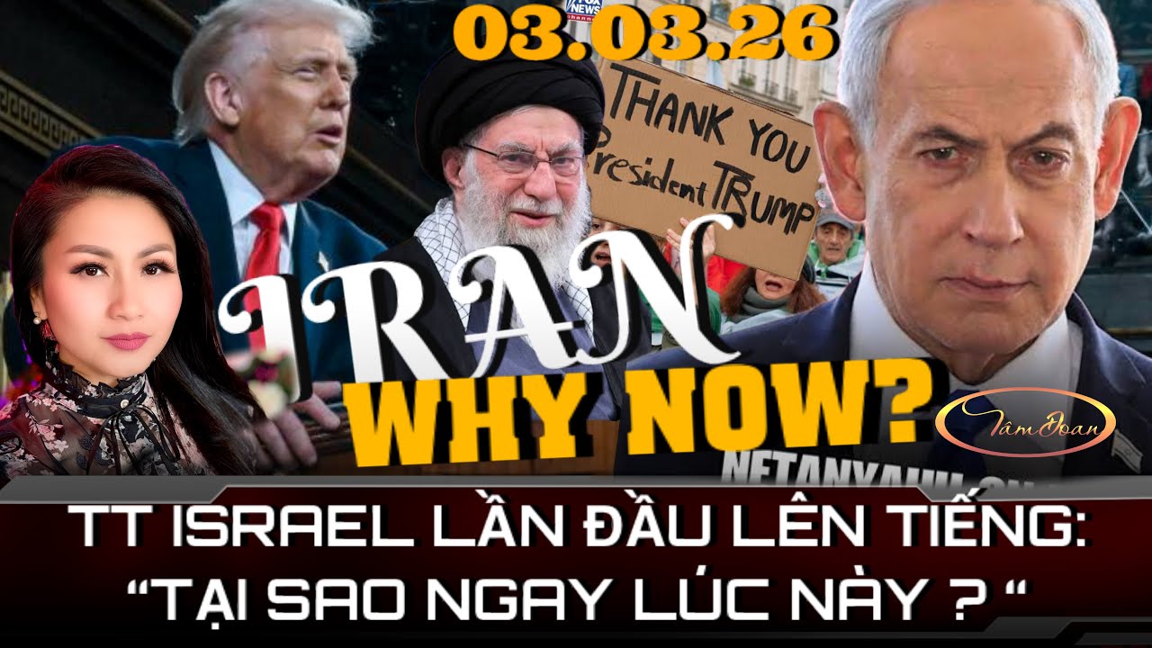 IRAN_TT ISREAL LÊN TIẾNG 03.03.26 (TÂM ĐOAN DỊCH THUẬT) 