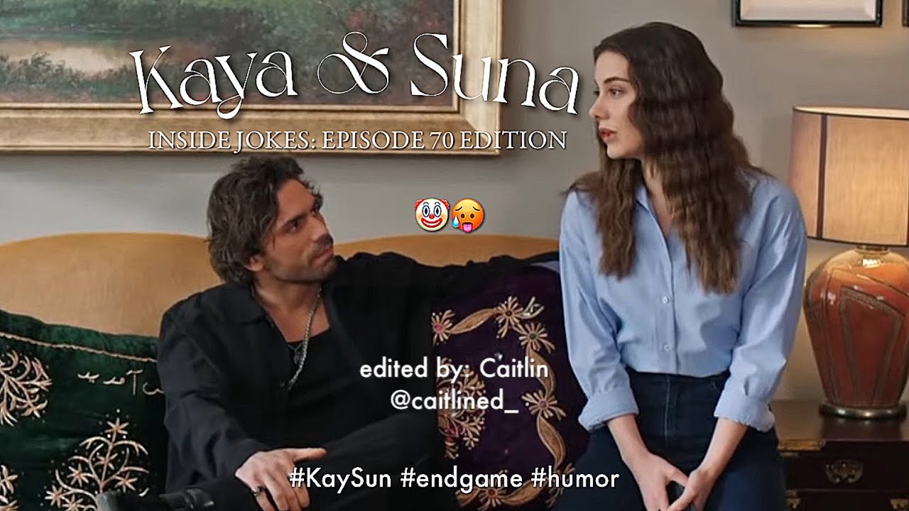 KaySun Inside Jokes: Yalı Çapkını Ep 70 🥵 (Humor) #KaySun