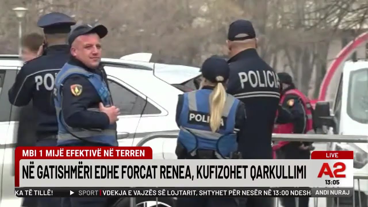 Protesta e opozitës, mbi 1 mijë efektivë në terren, në gatishmëri edhe RENEA, kufizohet qarkullimi