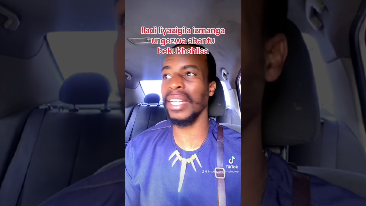 Iladi liyazigila izimanga ngufakazi 🤞🏾