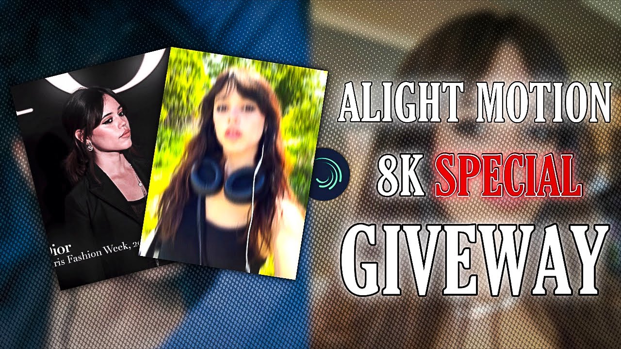 &ldquo;8K Special : Alight Motion Pack Giveaway!&rdquo; 🔥