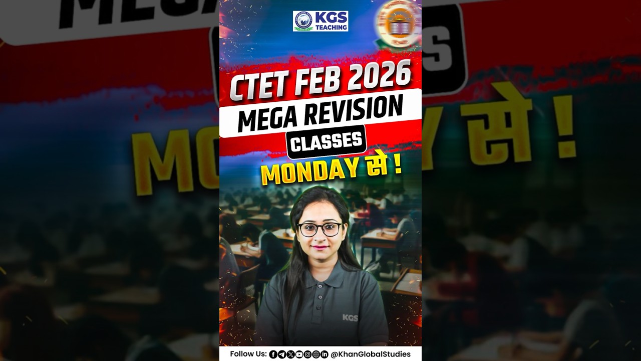 CTET Feb 2026 Mega Revision Classes 🚀 | Monday Se Shuruaat! 