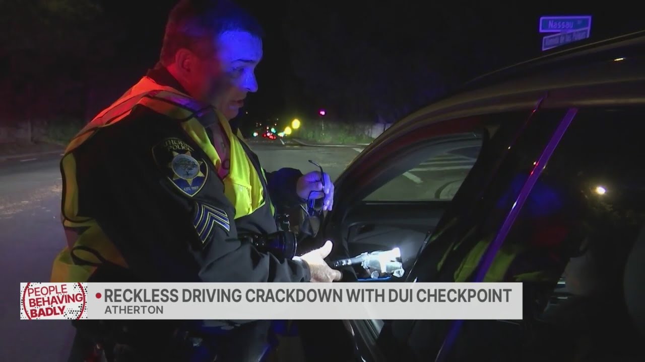 People Behaving Badly: Reckless driving crackdown with DUI checkpoint