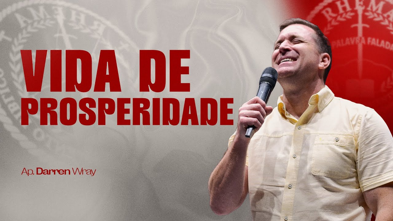 VIDA DE PROSPERIDADE - AP. DARREN WRAY