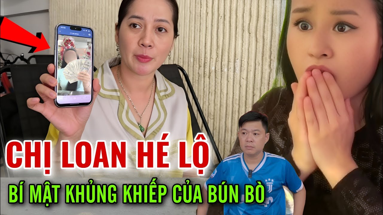 QUÁ NÓNG | Hồng Loan Bất Ngờ Hé Lộ Bí Mật Kinh Khủng Của Mẹ Con Bún Bò 