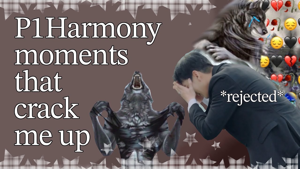 P1HARMONY moments that crack me up💀