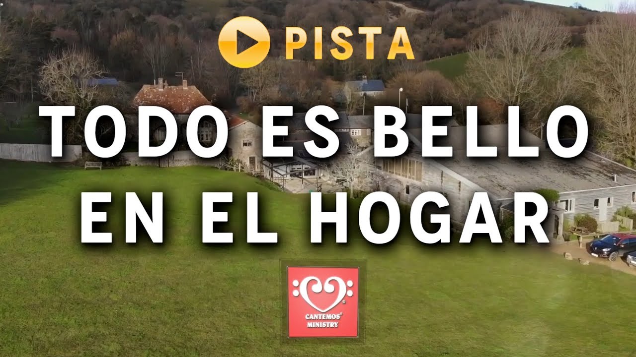 Todo es bello en el hogar (Pista)