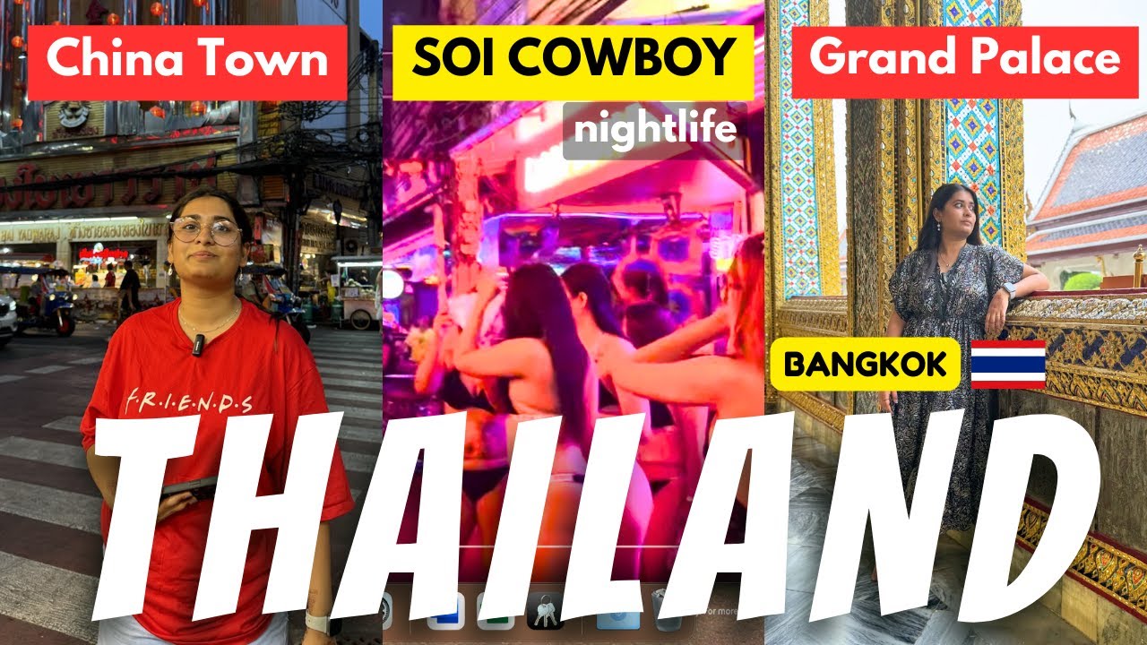 Bangkok 2024 Adventure: Chinatown, SOI COWBOY Nightlife, Grand Palace & Emerald Buddha | All Info