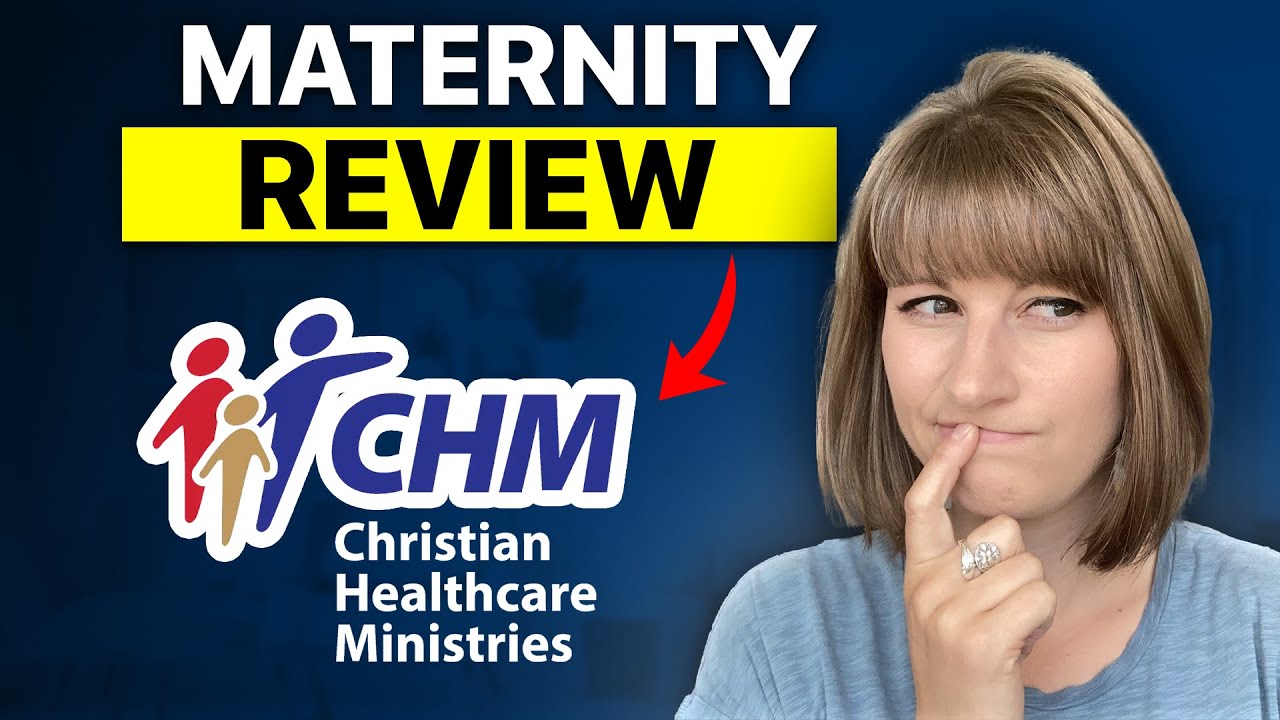 Christian Healthcare Ministries Maternity Program Review