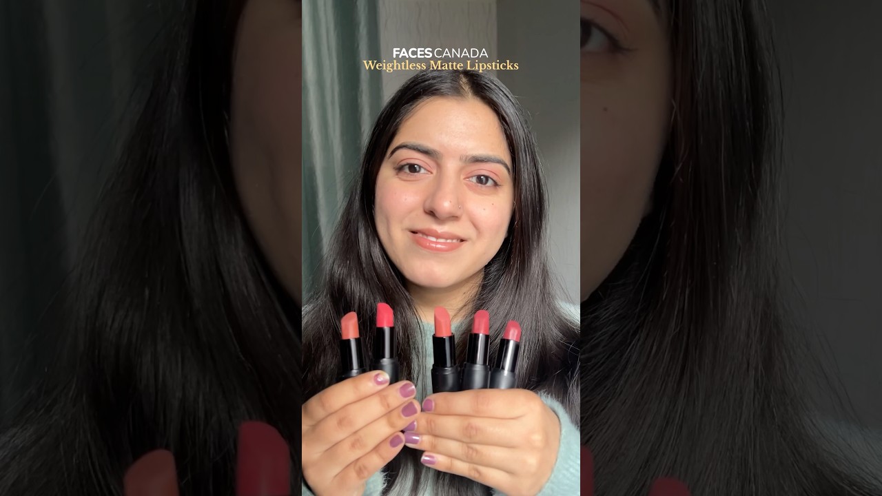 FACES CANADA Weightless matte finish lipsticks #facescanada #lipstick #makeup