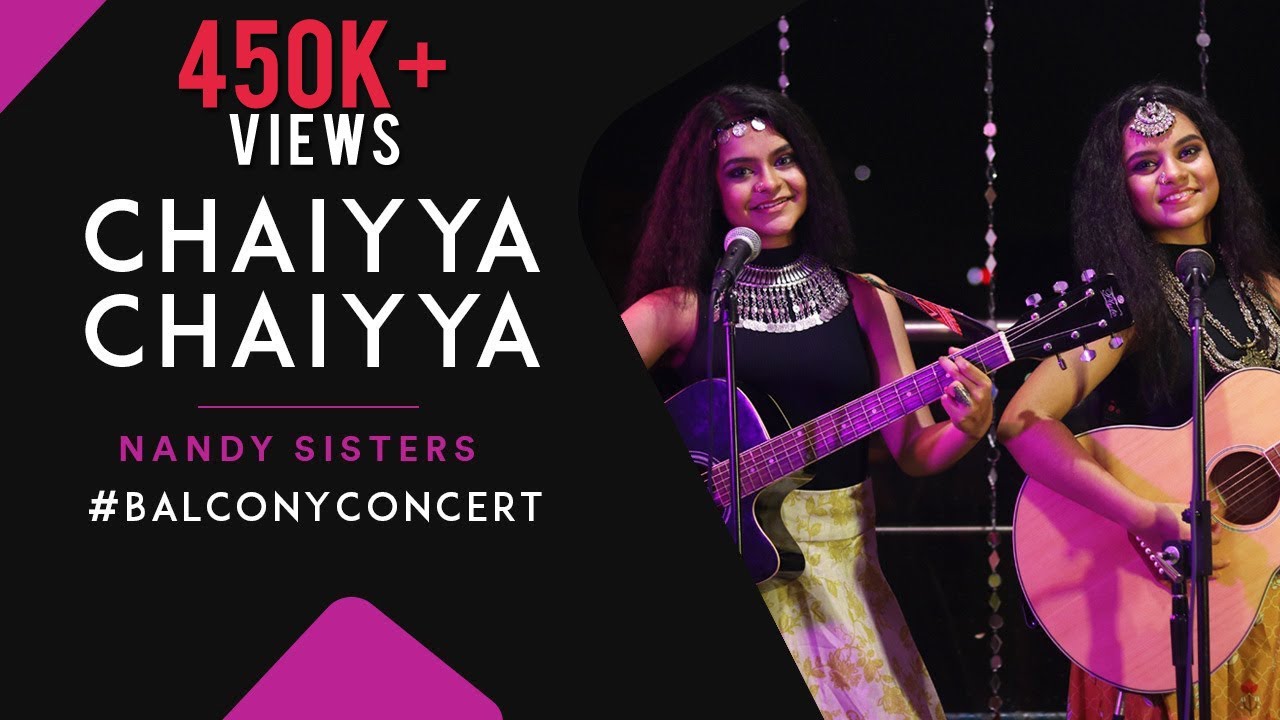 Episode -14 #Balcony_Concert| Chaiyya Chaiyya | Nandy Sisters | Dil Se |Cover| Antara & Ankita Nandy