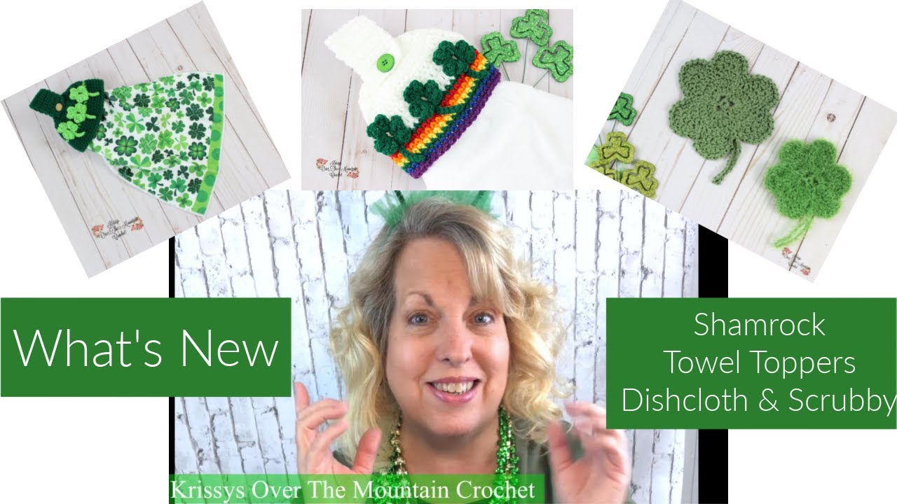 Update - Shamrock Scrubby & Dishcloth - Rainbow Towel Topper - Stitch Challenge @handmadebystacyj