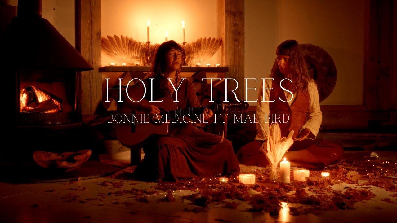 Bonnie Medicine 'Holy Trees' (ft. Mae Bird) Live Music Video