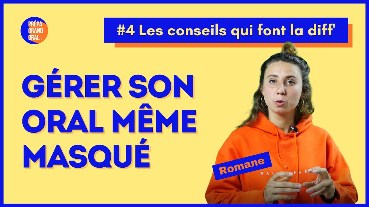 Gérer son oral même avec un masque - Prépa Grand oral du bac