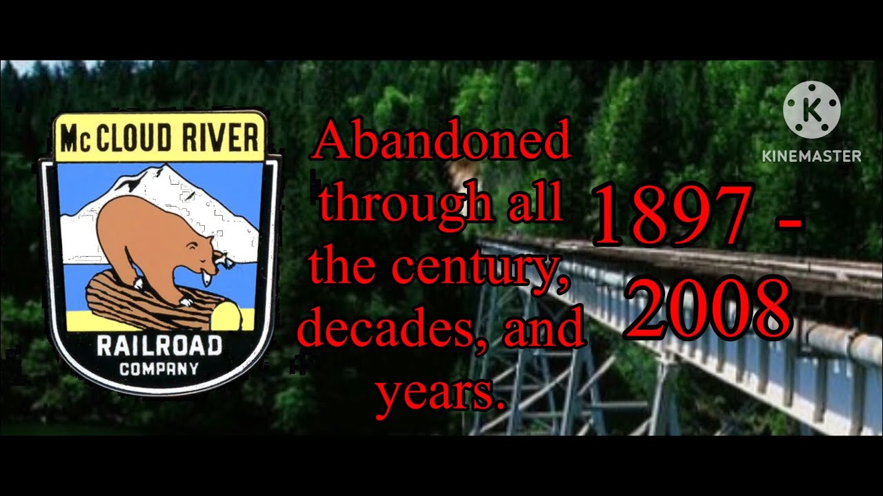 The abandoned of McCloud River Railroad