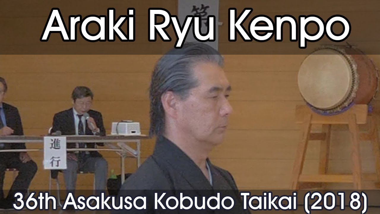 Araki Ryu Kenpo - 36th Asakusa Kobudo Taikai (2018)