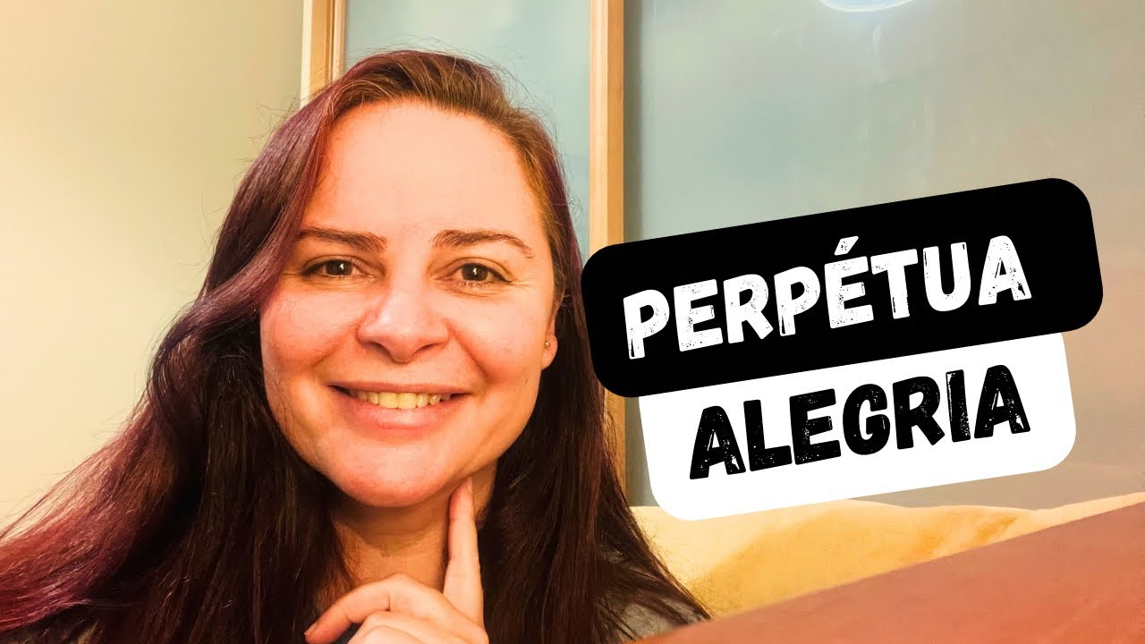 Perpétua alegria