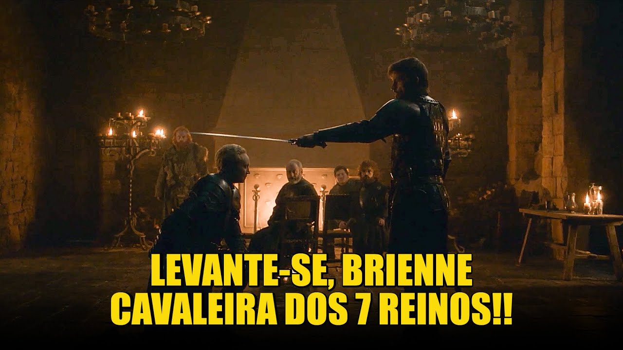 LEVANTE-SE, BRIENNE DE TARTH, CAVALEIRA DOS 7 REINOS! | Game of Thrones S08E02