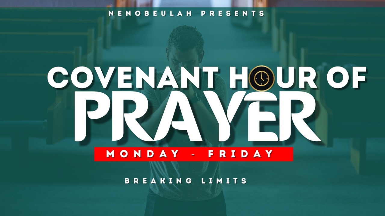 10/03/2026 COVENANT HOUR OF PRAYER