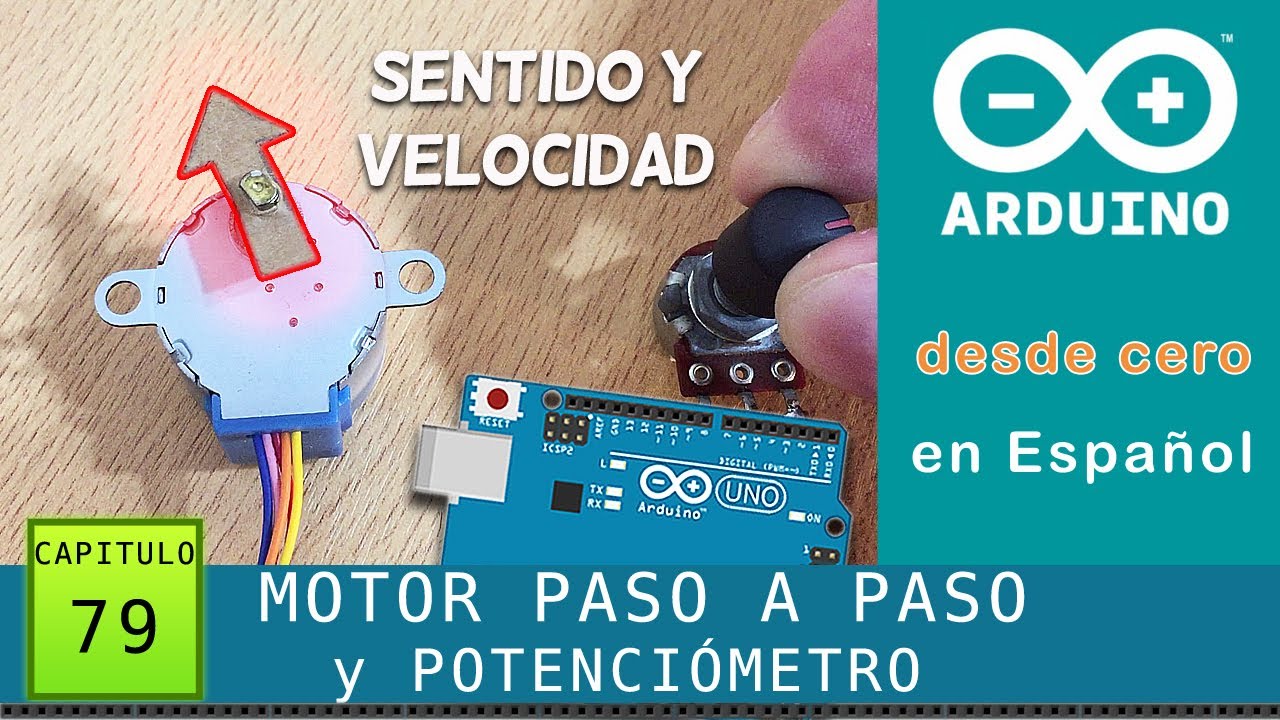 Arduino desde cero en Espa&ntilde;ol - Cap&iacute;tulo 79 - Motor Paso a Paso ⚙️y Potenci&oacute;metro ❗❗