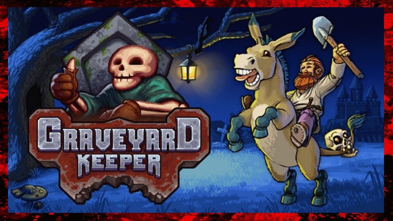 Graveyard Keeper - Recenzja AiD