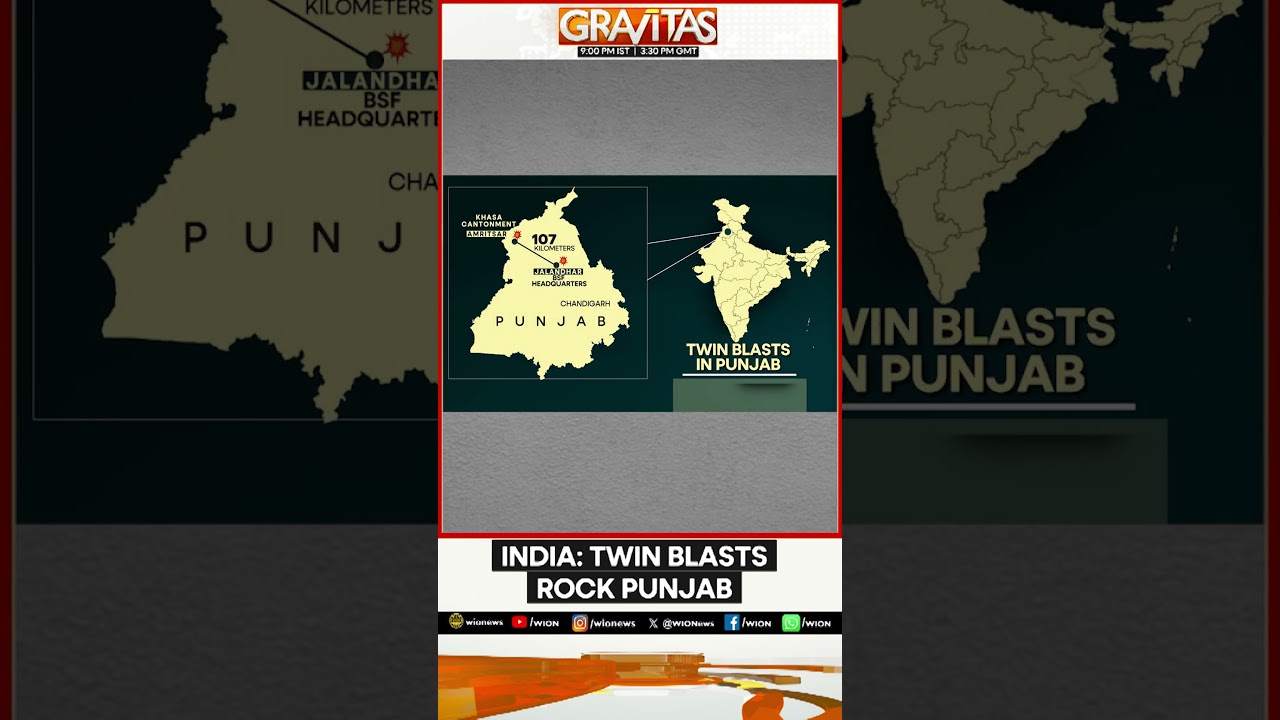 Punjab Twin Blasts: Explosions in Amritsar & Jalandhar; NIA Steps in to Probe Threats | GRAVITAS