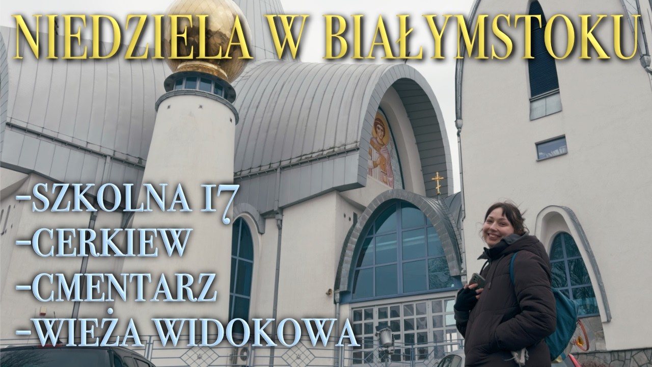 Niedziela w Białymstoku vlog