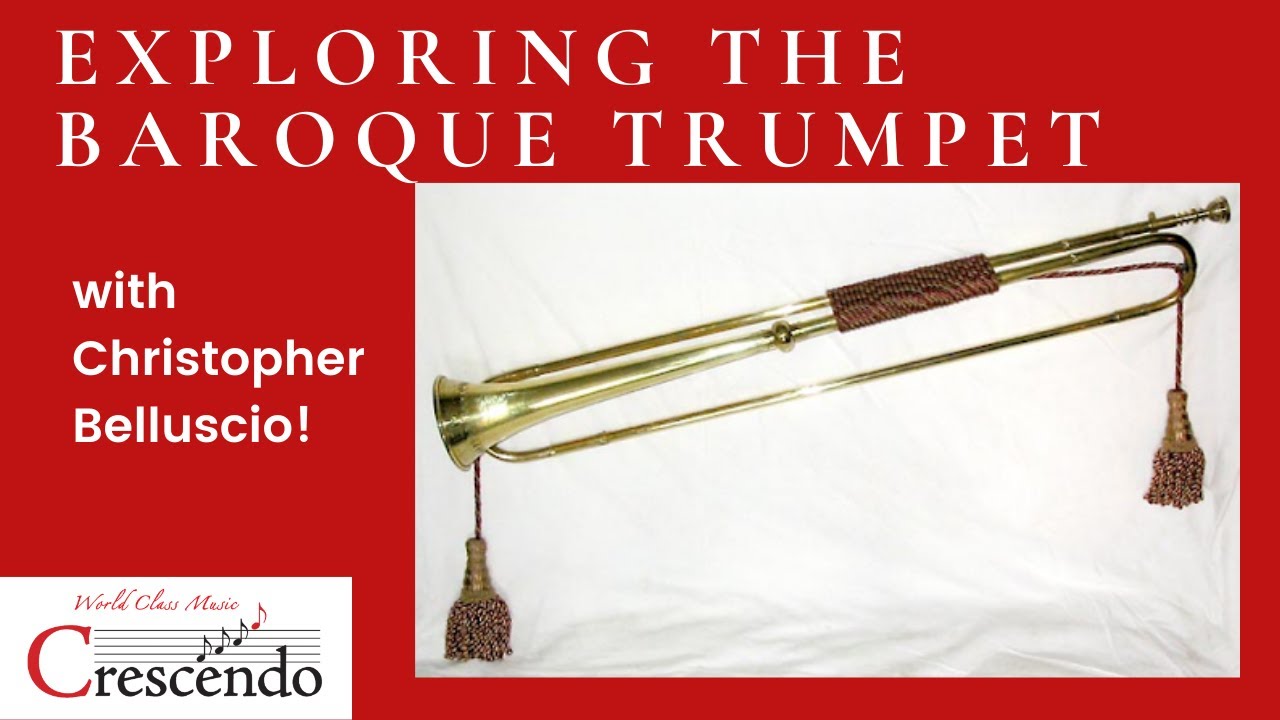 Exploring the Baroque Trumpet