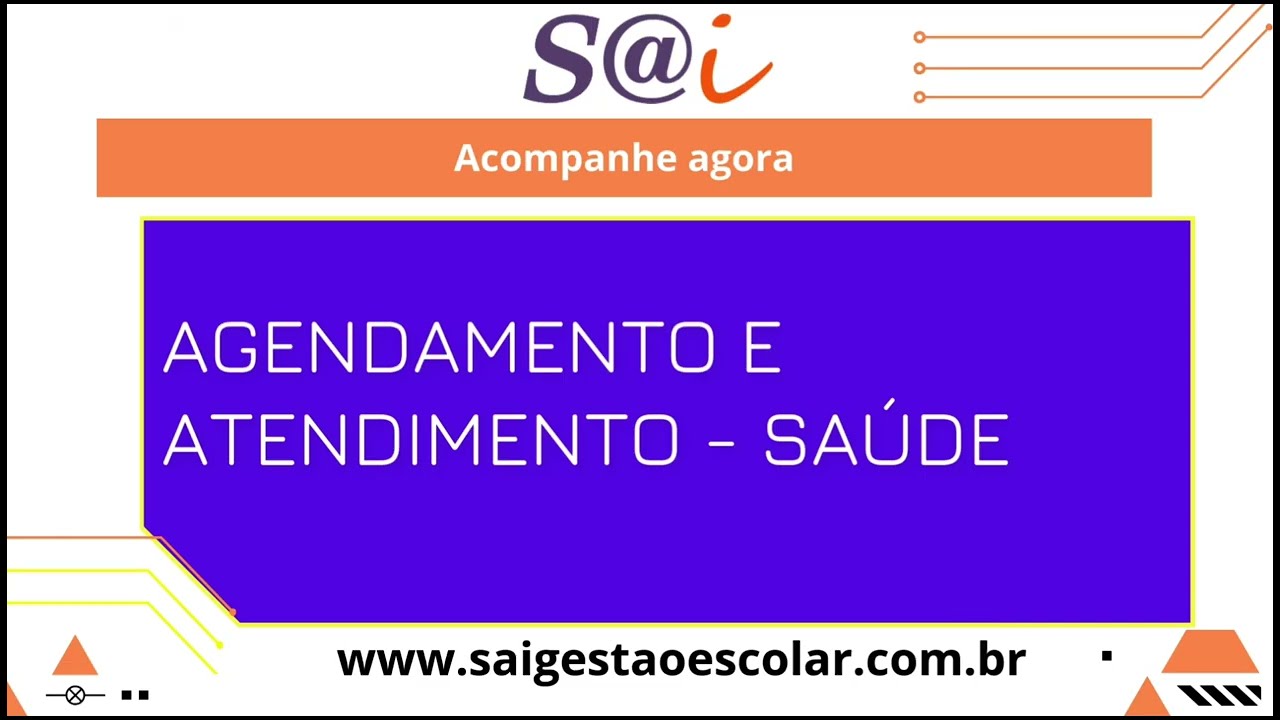 🎥 Agenda e Atendimento em Saúde no S@I