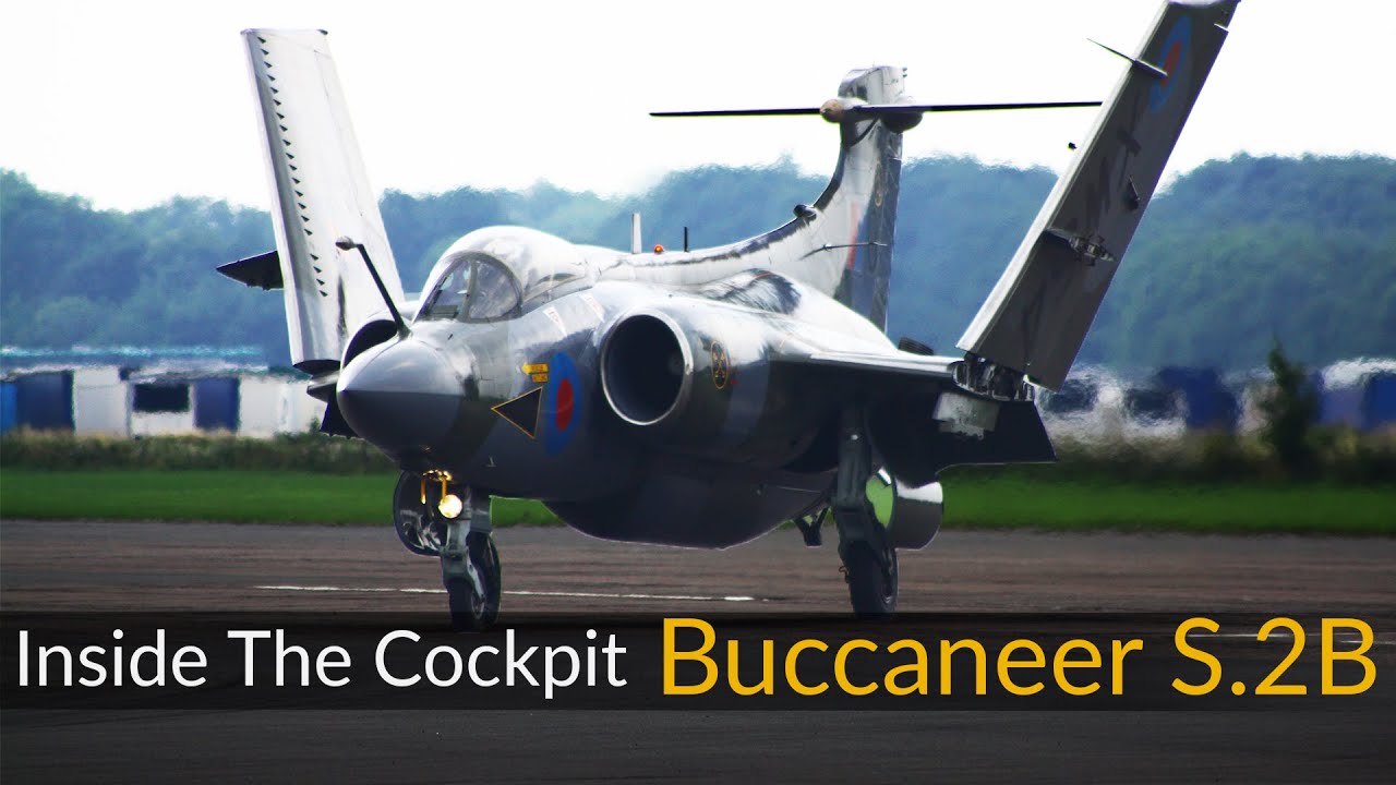 Inside The Cockpit - Buccaneer S2B