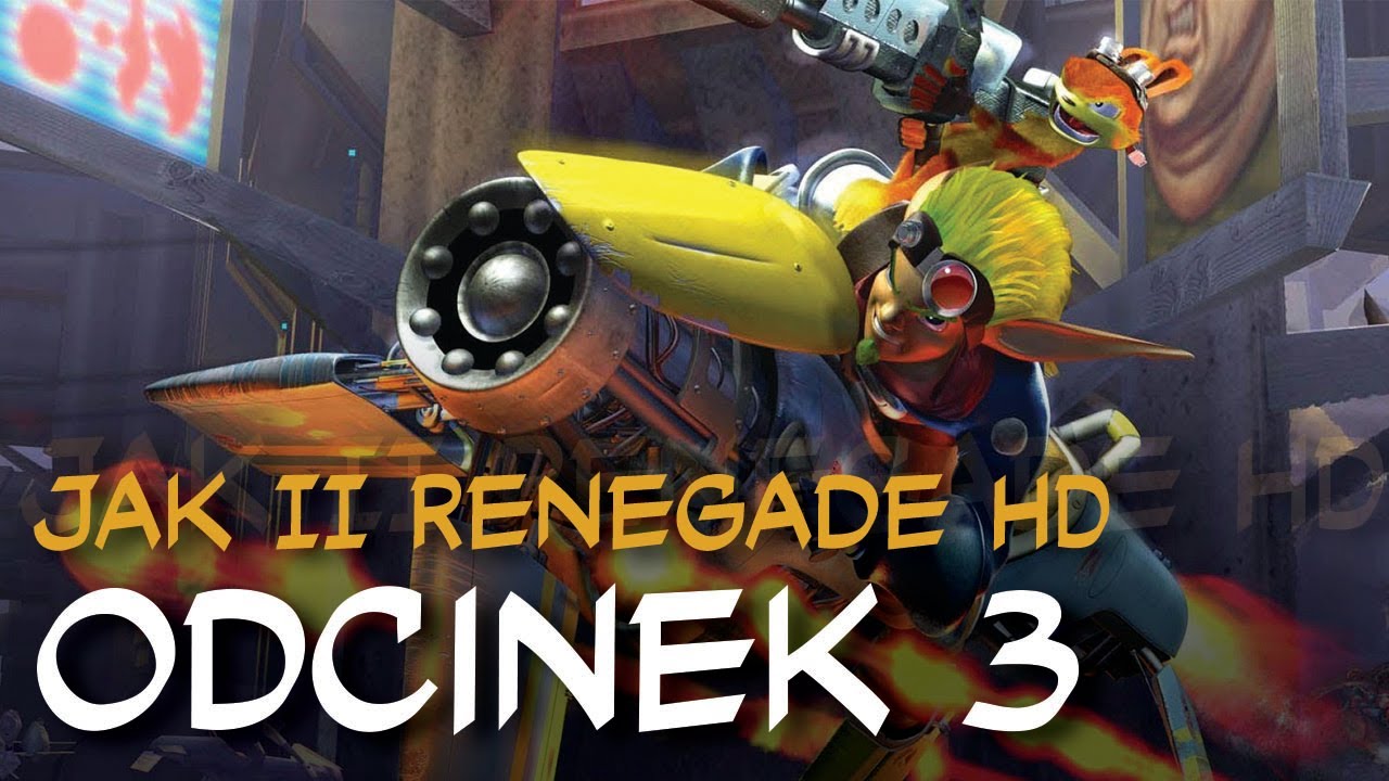 Zagrajmy w Jak II Renegade HD odc.3 