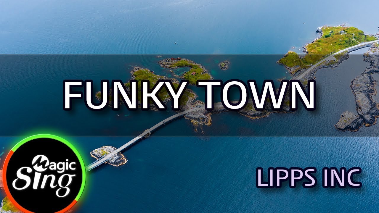 [MAGICSING Karaoke] LIPPS INC_FUNKY TOWN karaoke | pop