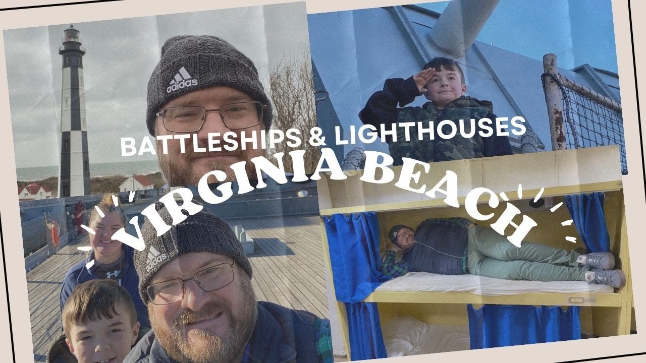 Virginia Beach   - Cape Henry Lighthouse - USS Wisconsin