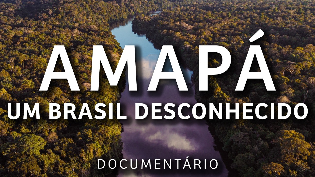 O incrível lado do AMAPÁ que poucos conhecem (documentário)