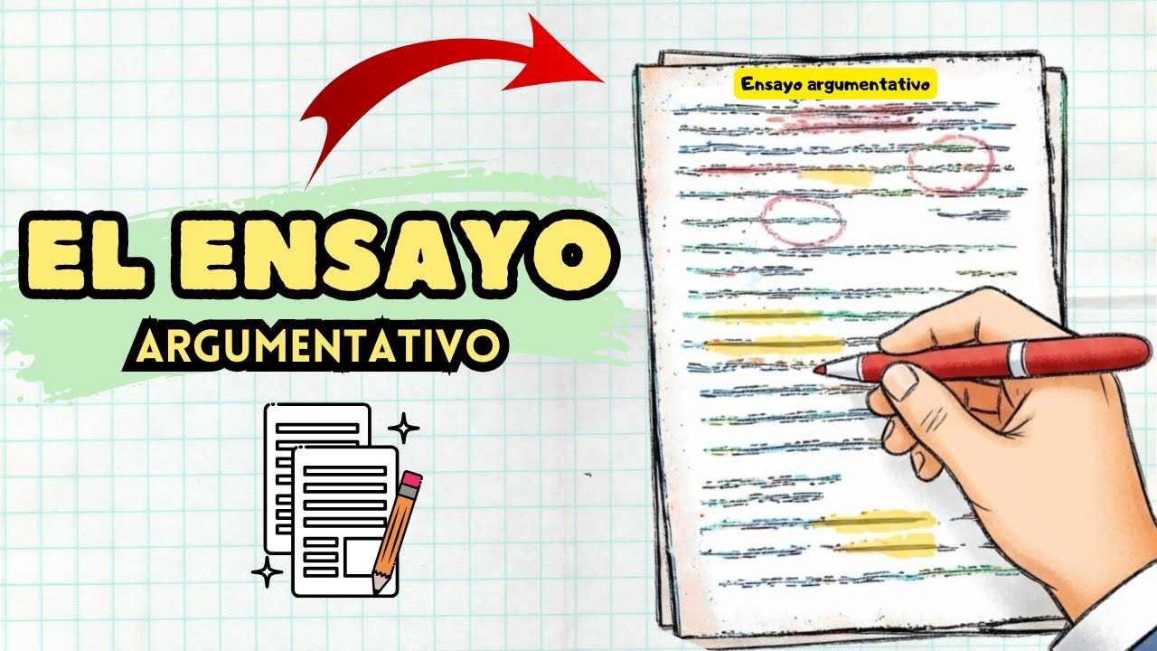 EL ENSAYO ARGUMENTATIVO | Definición, características, estructura y ejemplos