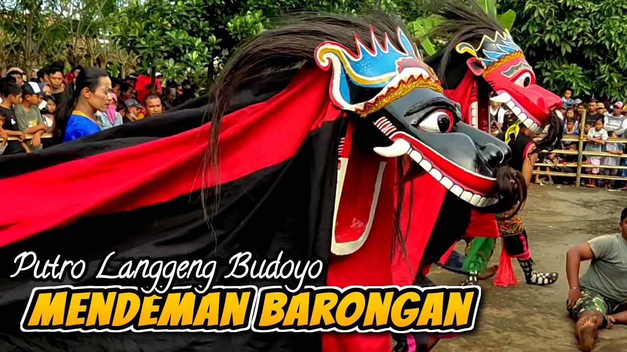 MENDEMAN BARONGAN EBEG PUTRO LANGGENG BUDOYO