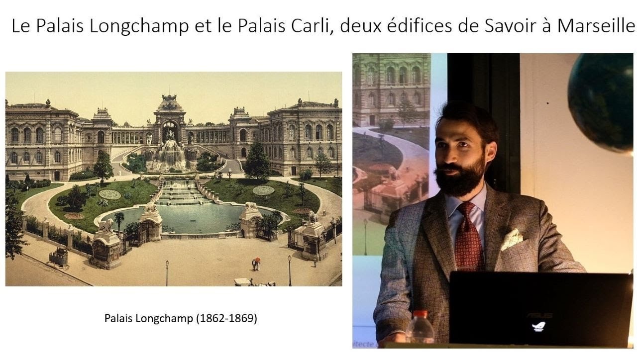 Le Palais Longchamp et le Palais Carli, deux édifices de Savoir du XIXème siècle. Guillaume Bagros